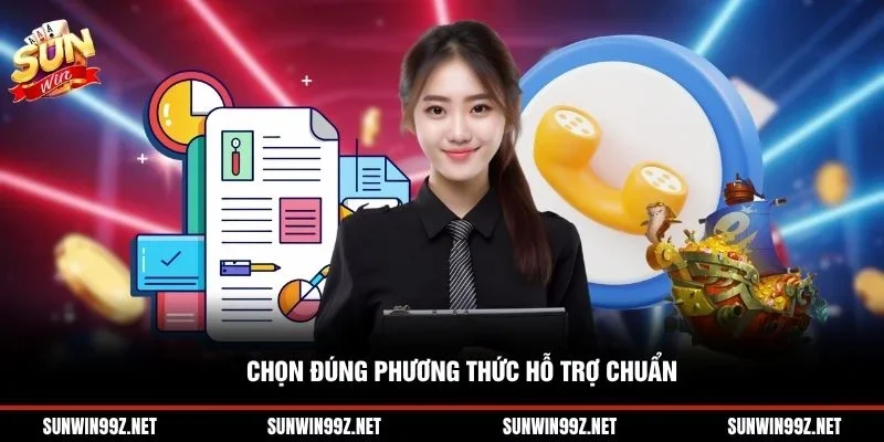 Chọn đúng phương thức hỗ trợ chuẩn