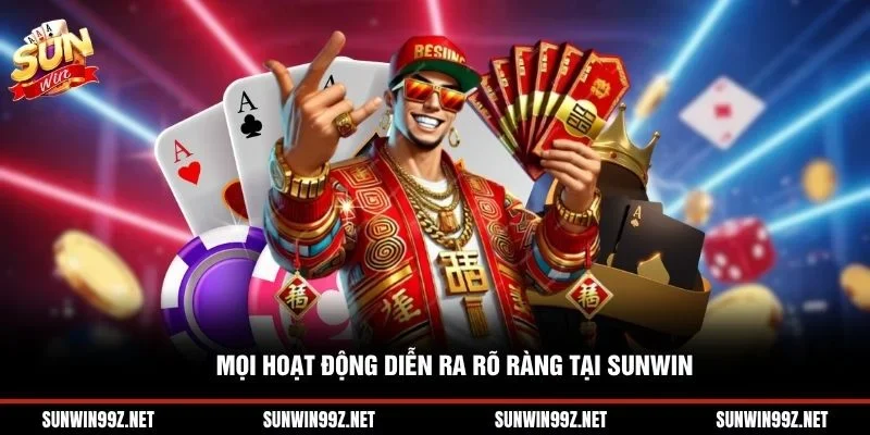Mọi hoạt động diễn ra rõ ràng tại Sunwin