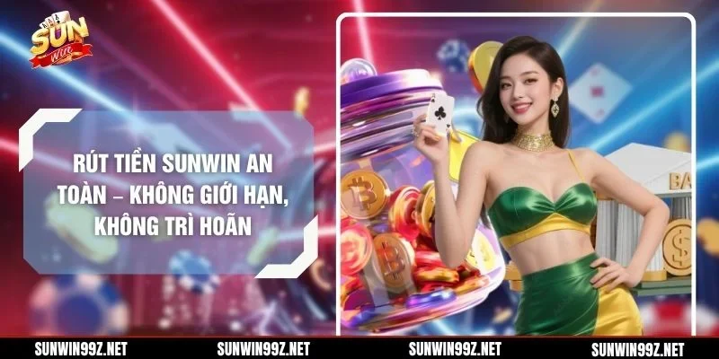 Rút tiền Sunwin